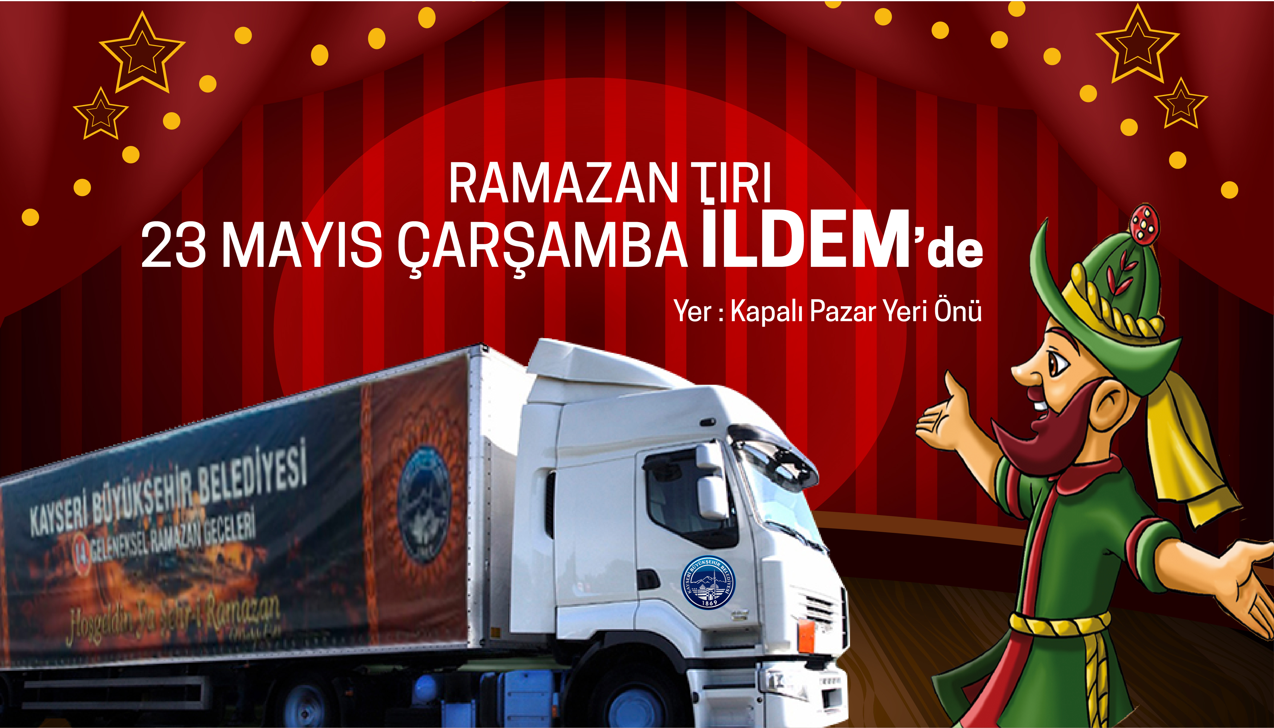 Ramazan Tırı İldem'de